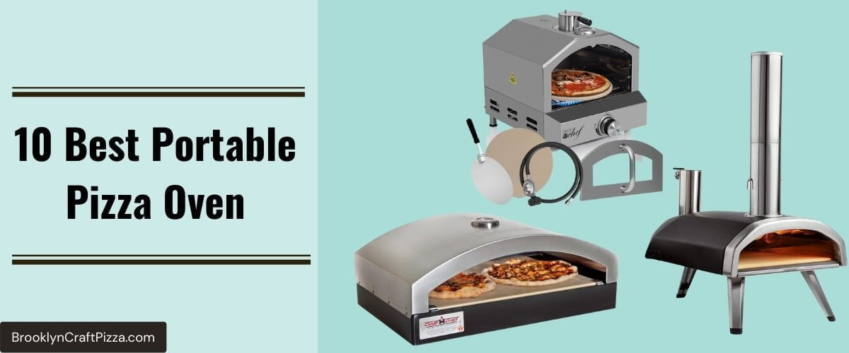 The 10 Best Portable Pizza Ovens In 2023 (Camping, RV’ing, Backyard)