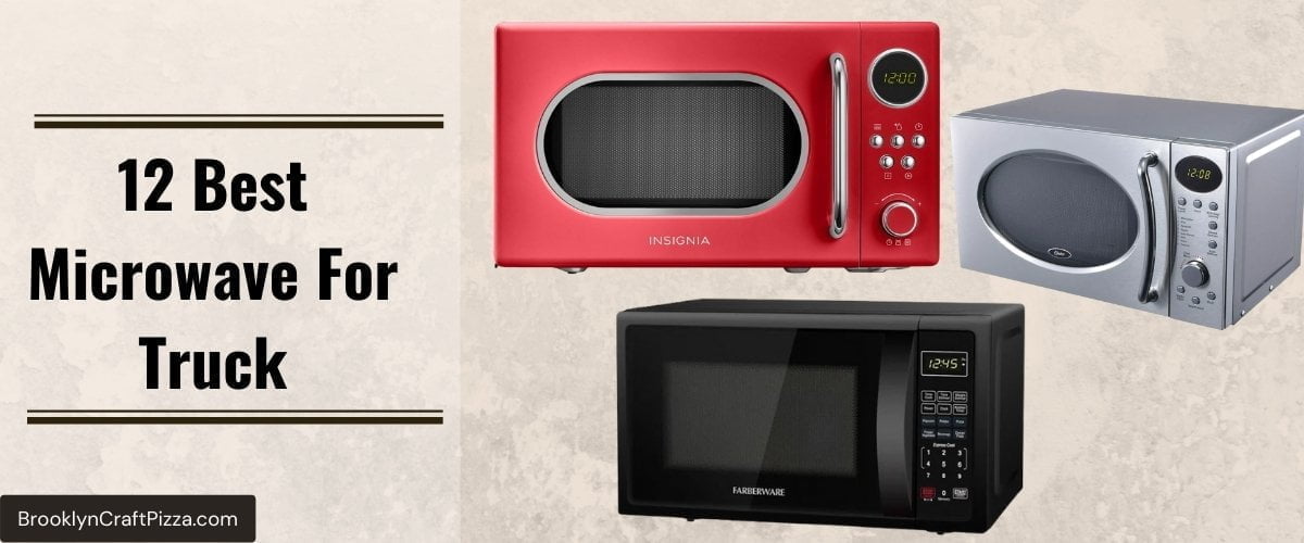 Best Microwave For Truck